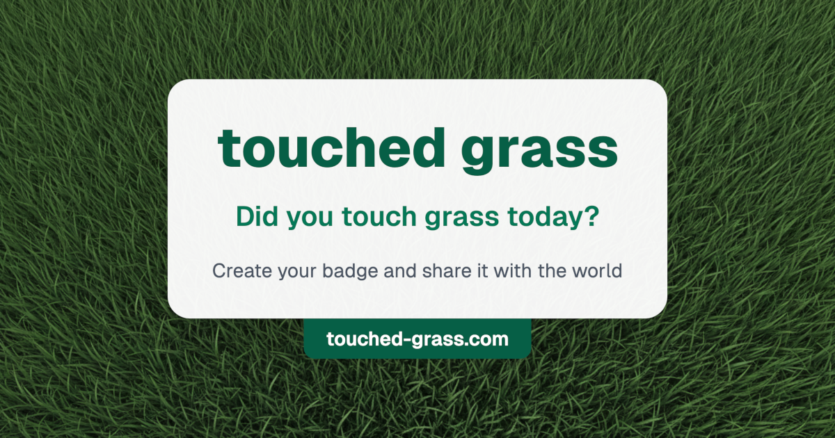 Touched Grass: Free X (Twitter) Badge Generator screenshot